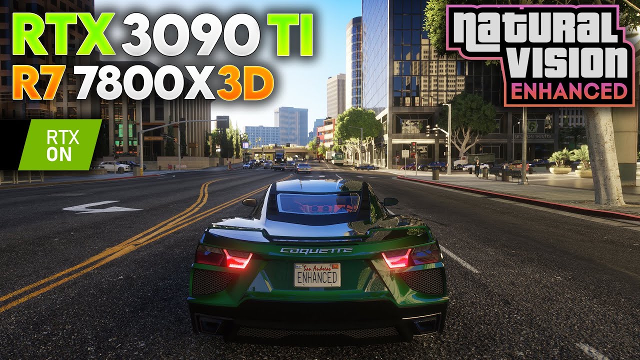 7800X3D & RTX 3090 Ti | GTA V with NaturalVision Enhanced (1080p, 1440p & 4K Ultra + RT + DLSS 4)