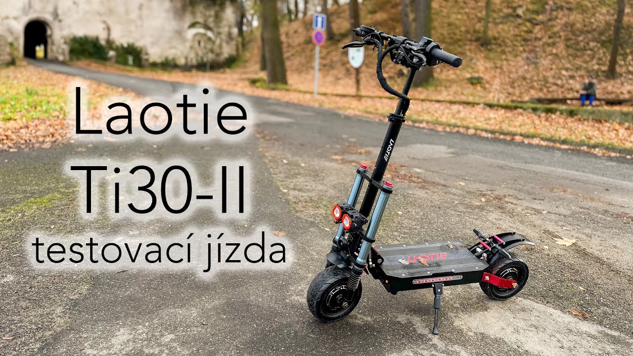 Laotie Ti30-II - upgrady se povedly a máme tu super mašinu 👌. Testovací jízda 🛴
