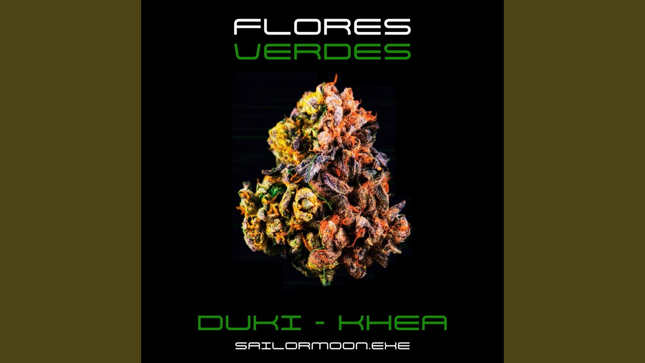 Flores Verdes (KHEA, DUKI) (Remastered Version)