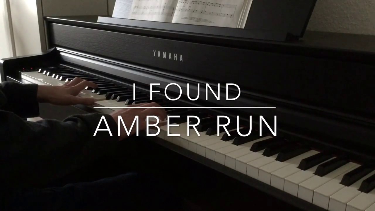Amber Run - I Found - Piano Cover - BODO - LYRICS