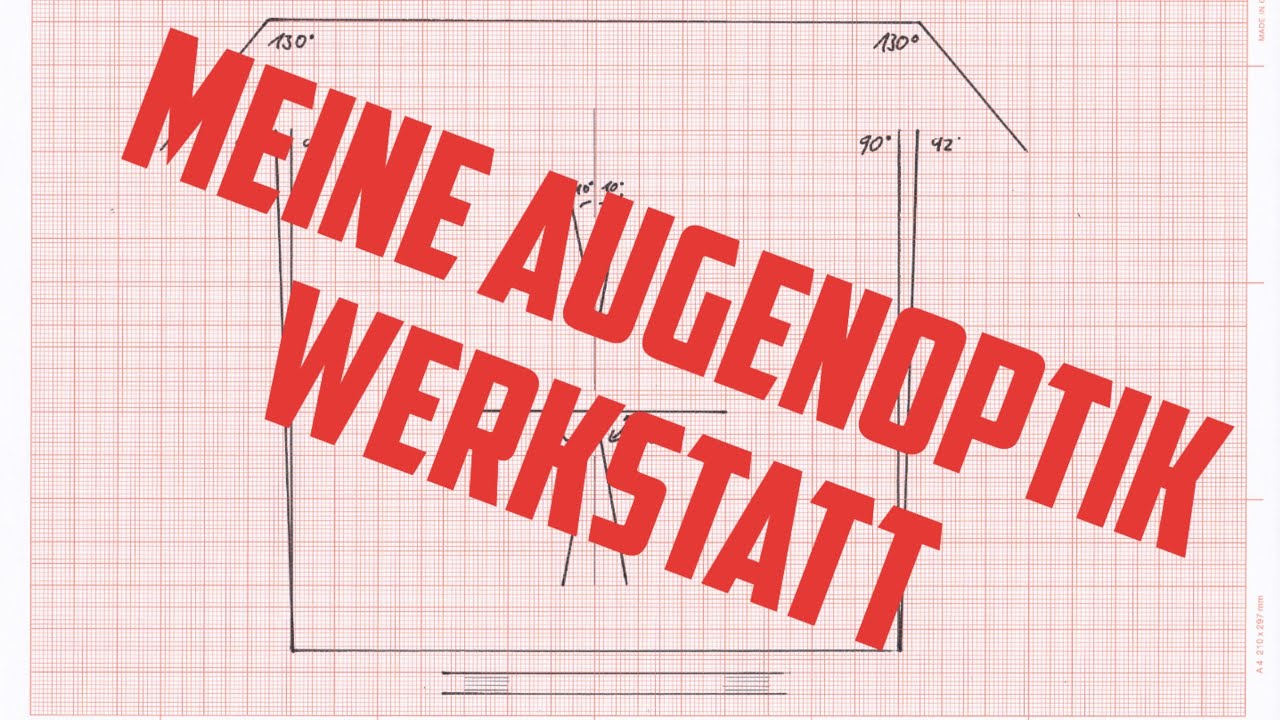 Brille Richten und Anpassen Teil I : die Werkstattausrichtung