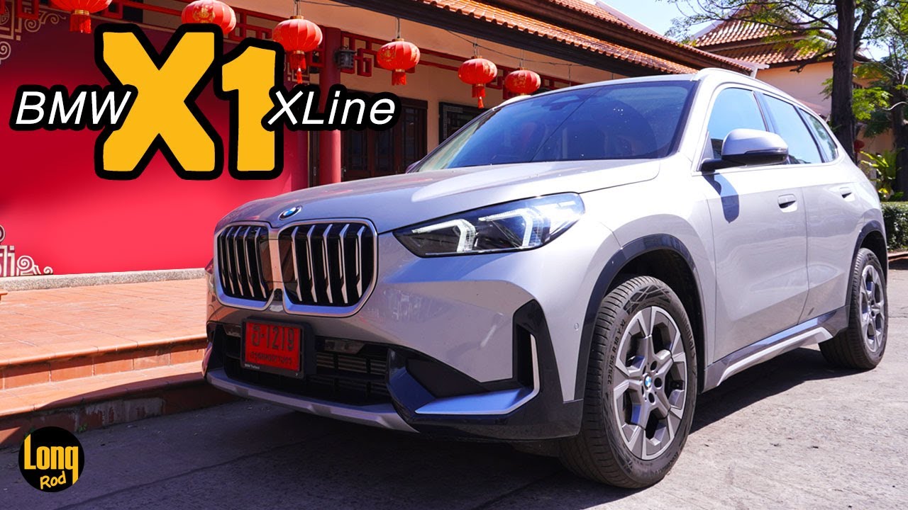 ลองรถ BMW X1 ใหม่ 2024 sDrive20i XLine หน้าตาดี ประหยัดน้ำมัน แต่ ...