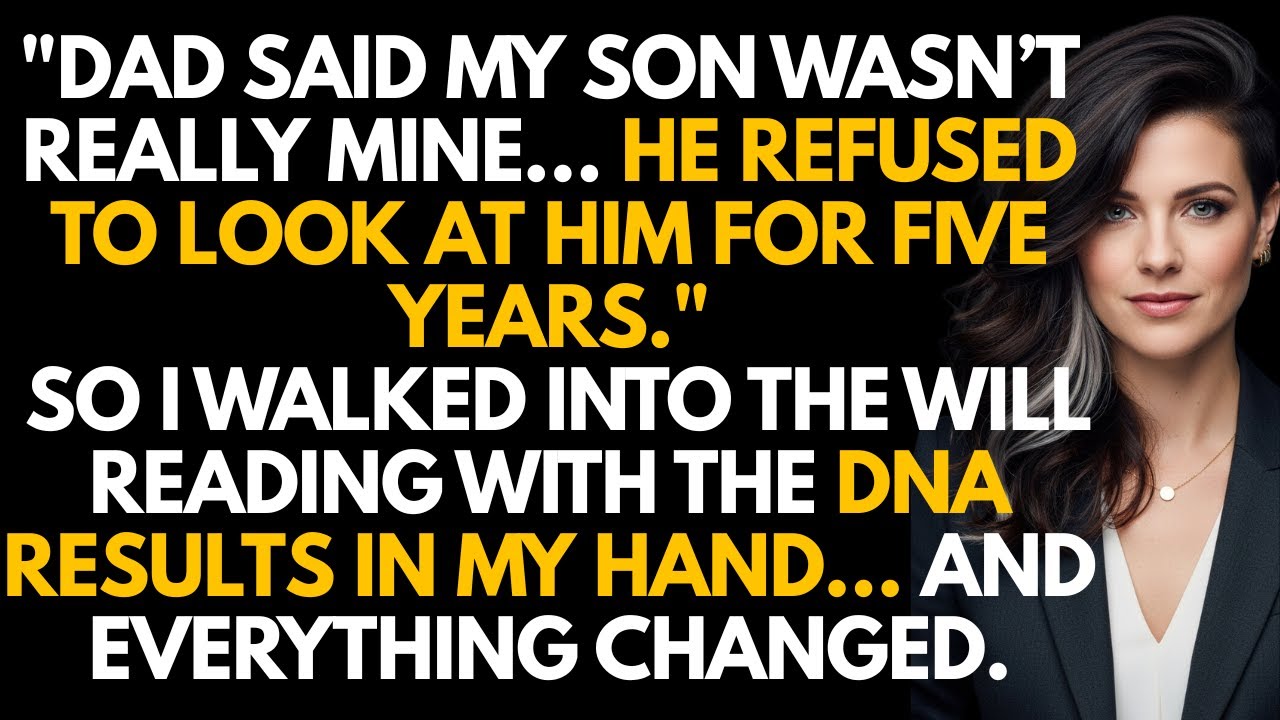 My Dad Refused to Acknowledge My Son — So I Took the DNA Results Public at the Will Reading..
