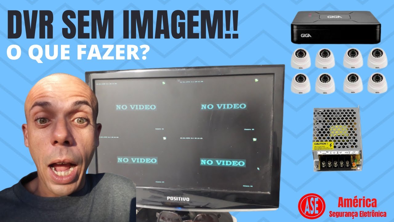 DVR sem imagem! O que fazer? Aprenda passo a passo