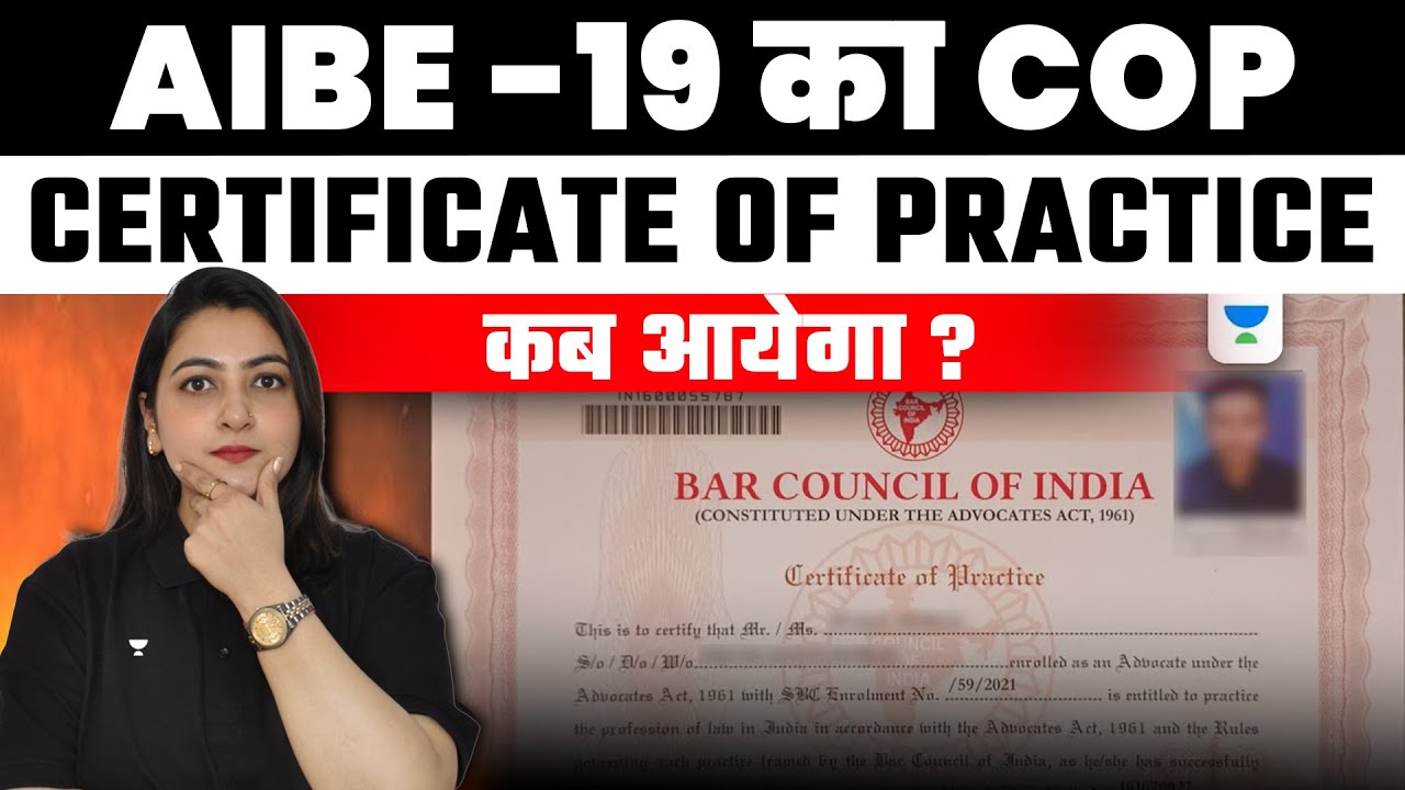 When Will AIBE‑19 Certificate of Practice (COP) Be Released? | Apurva Vats