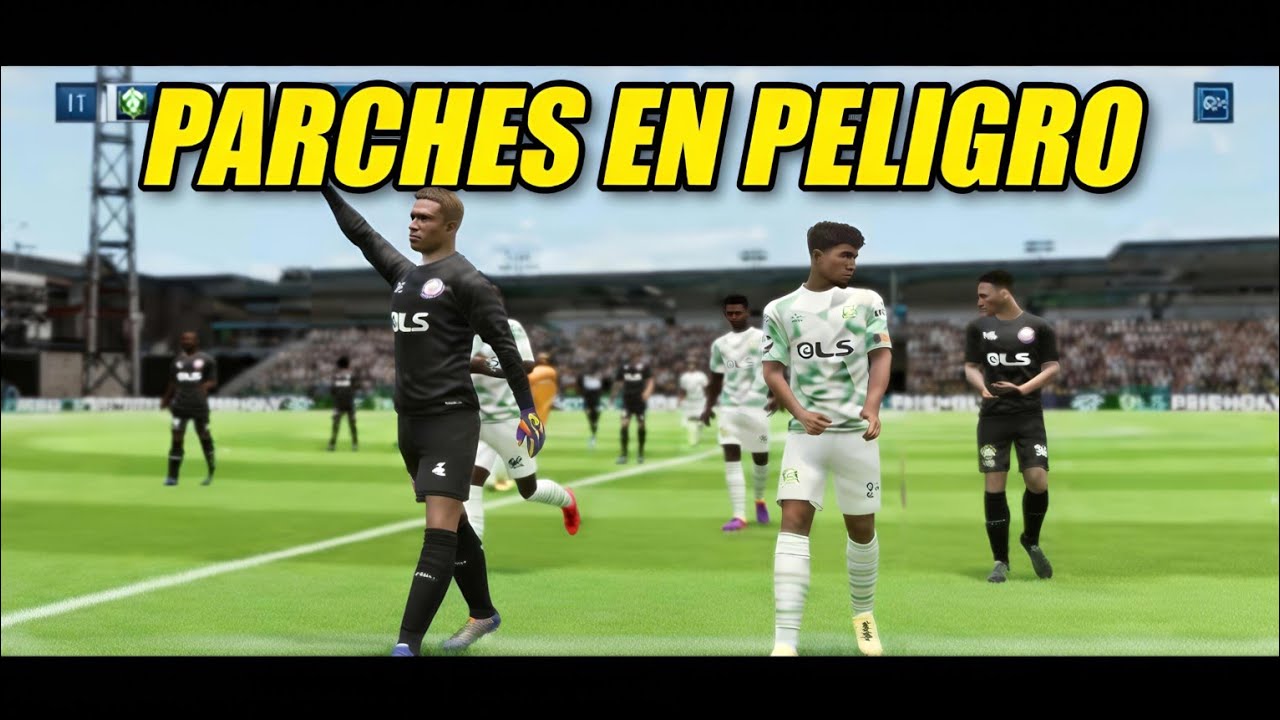 😱 Advertencia Parches Juegos de Futbol con Gameplay DREAM LEAGUE SOCCER 26