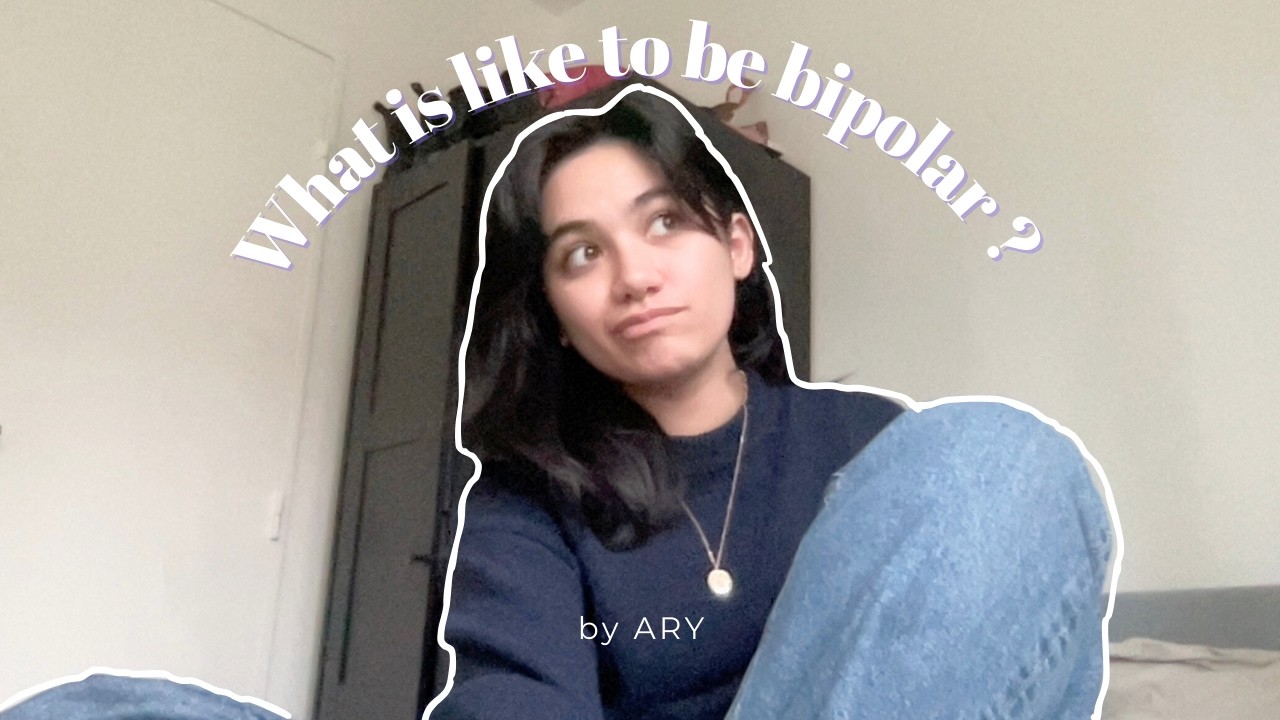 what is like to be bipolar ? EP 1