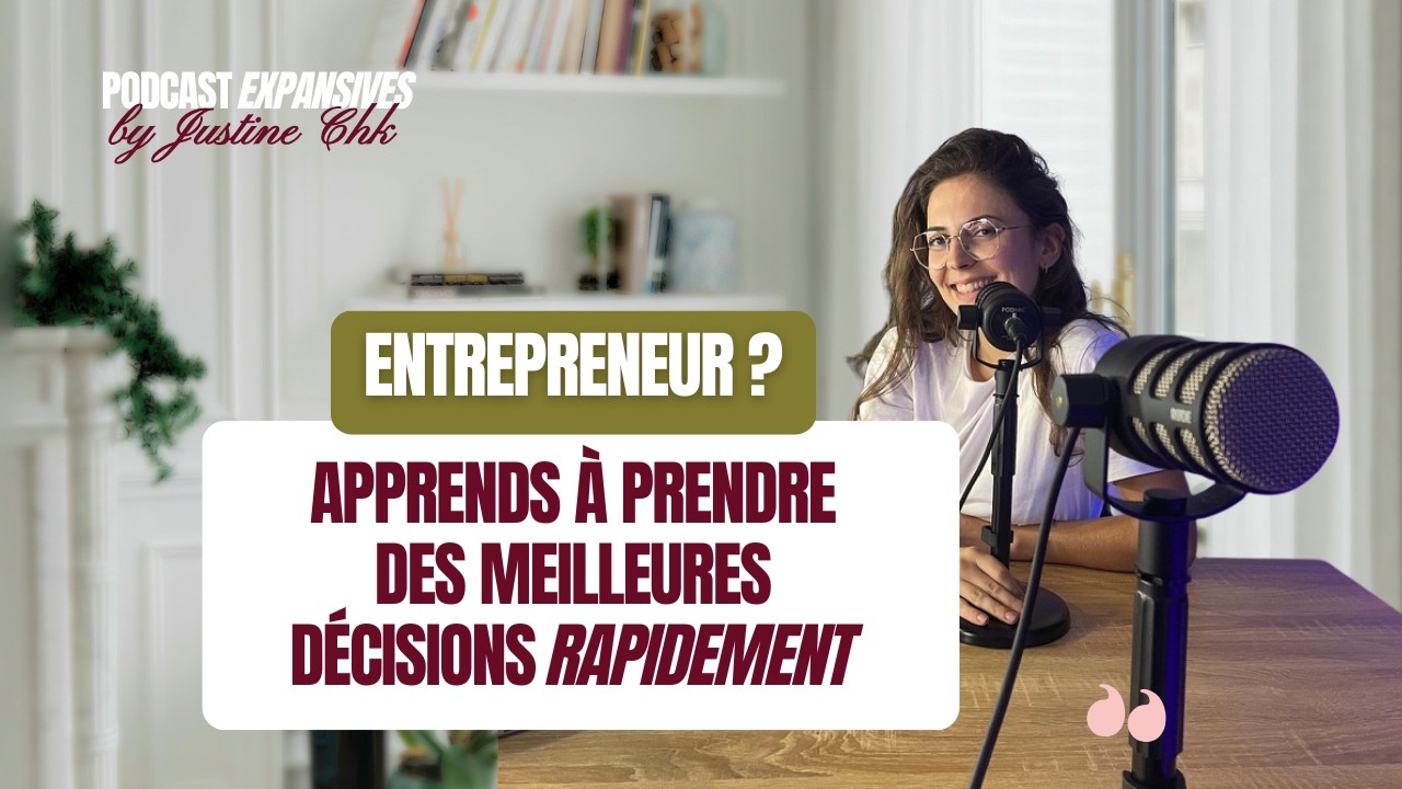 Décider vite et mieux quand on est entrepreneur dirigeante