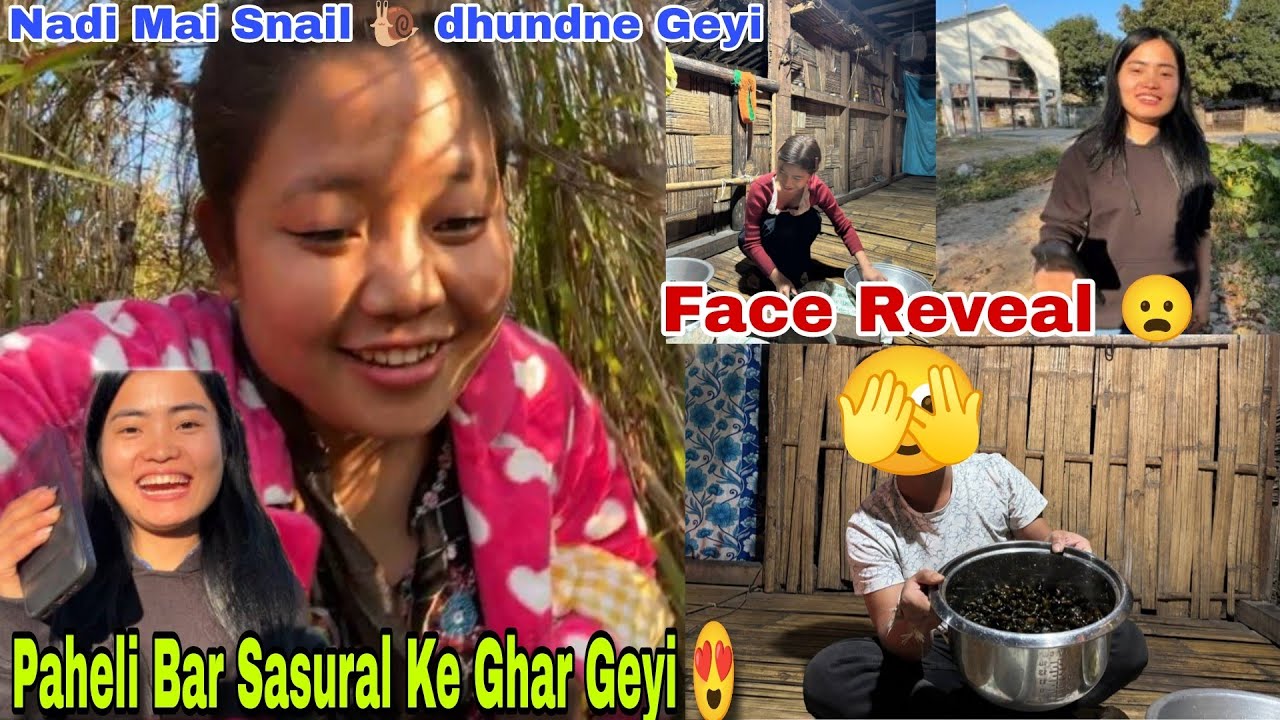 Sasural mai Aj Snail Benake Khaya | Face Reveal of Him 😂 | Snail Dhundne Geyi Pasighat mai |