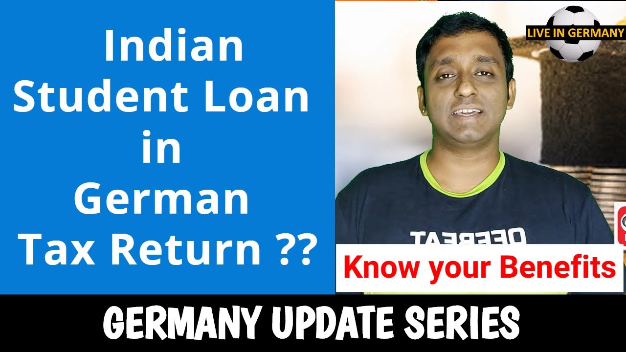 💰Paying Student loan in India ? How to Claim in Taxes  ?💁 | GERMANY UPDATE SERIES