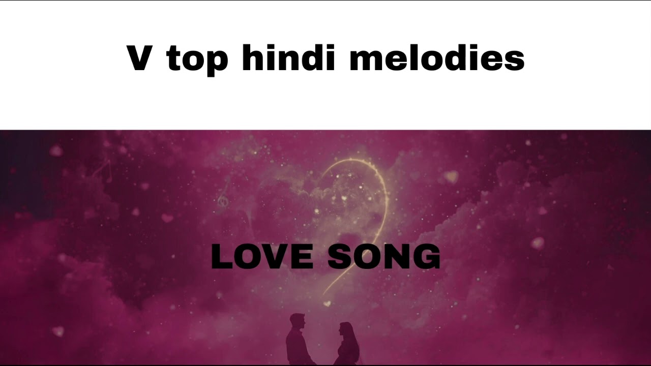 ✨ I Lost in Your Eyes – Top Hindi Melodies | song