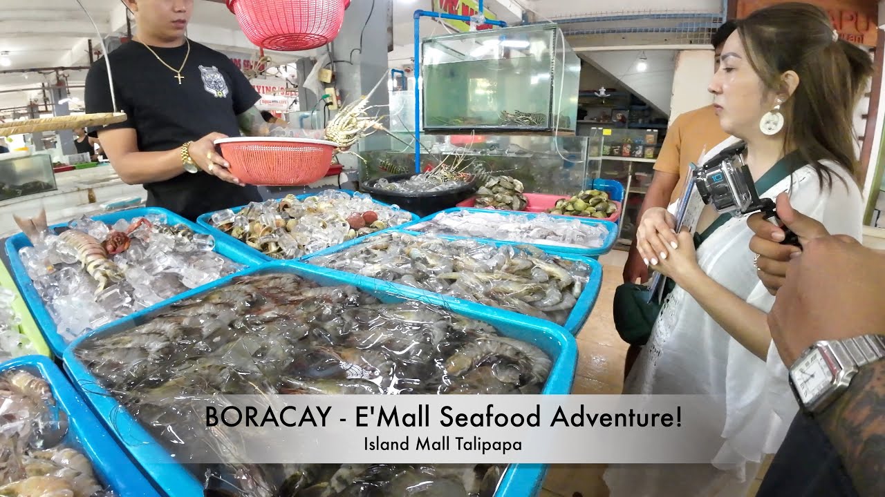 BORACAY 🏝️ E'Mall ● Island Mall Talipapa Seafood ● White Sand Beach  🇵🇭 #boracay #philippines
