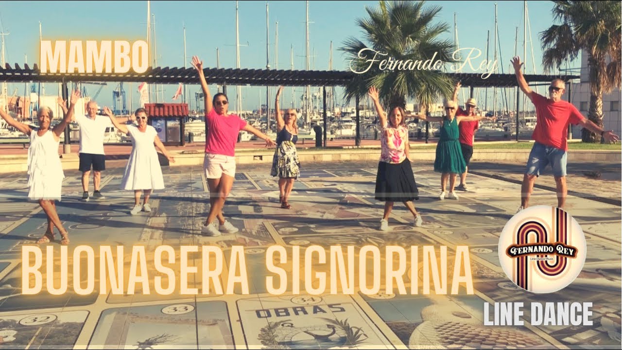 Buonasera Signorina ( Mambo ) ★ Baile en Linea ★ Line Dance ★ Ballo di Gruppo ★ Choreo