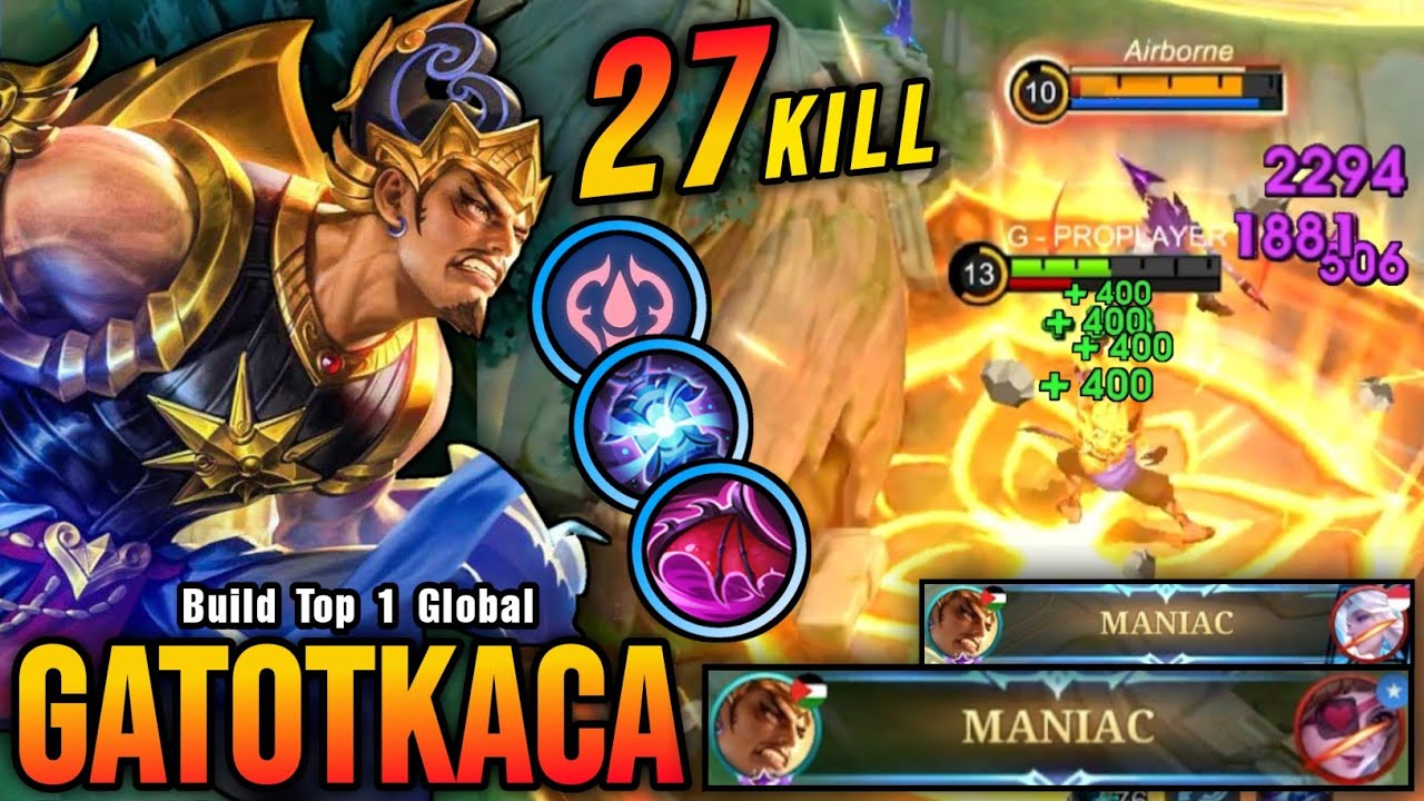 27 Kills + 2x MANIAC!! Gatotkaca Best One Hit LifeSteal Build - Build Top 1 Global Gatotkaca ~ MLBB