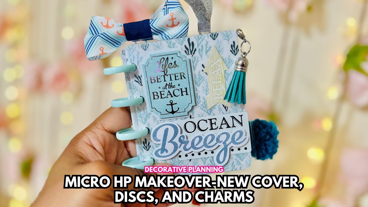 Micro Happy Planner 🎉 | Outfit Change | New Covers, Discs, Charms | Nautical Summer Theme