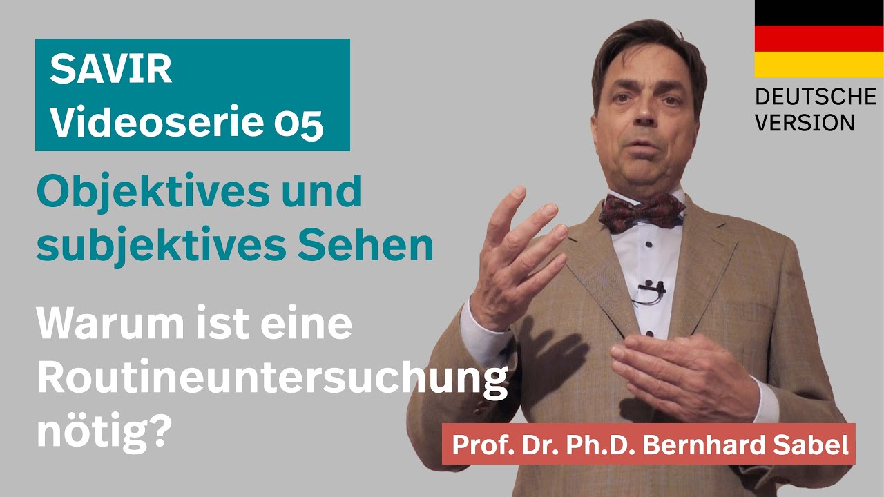 SAVIR Videoserie 5: Warum bemerkt man manchmal seinen Gesichtsfeldausfall nicht? (Deutsche Version)