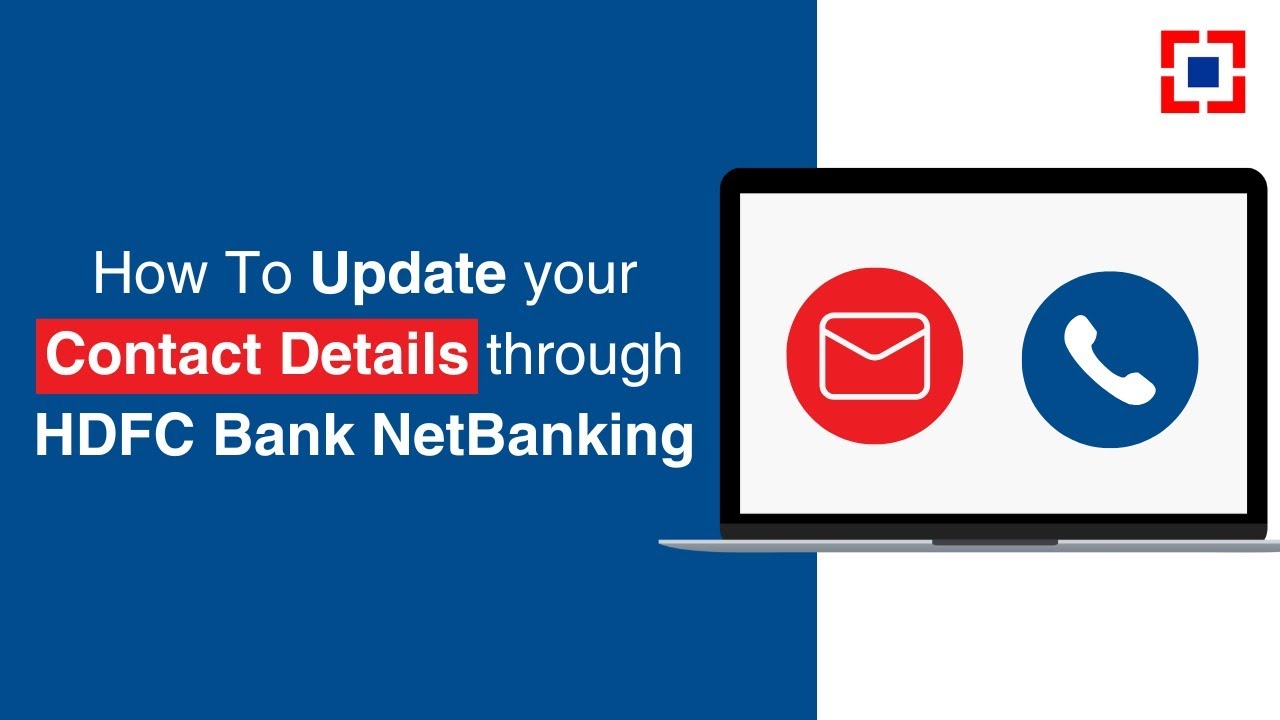 How To Update Your Contact Details Through HDFC Bank NetBanking