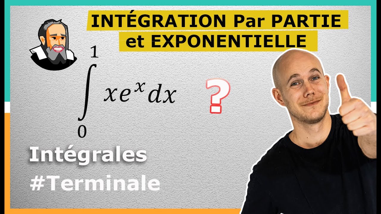 INTÉGRATION PAR PARTIE (IPP) et EXPONENTIELLE - Exercice Corrigé - Terminale