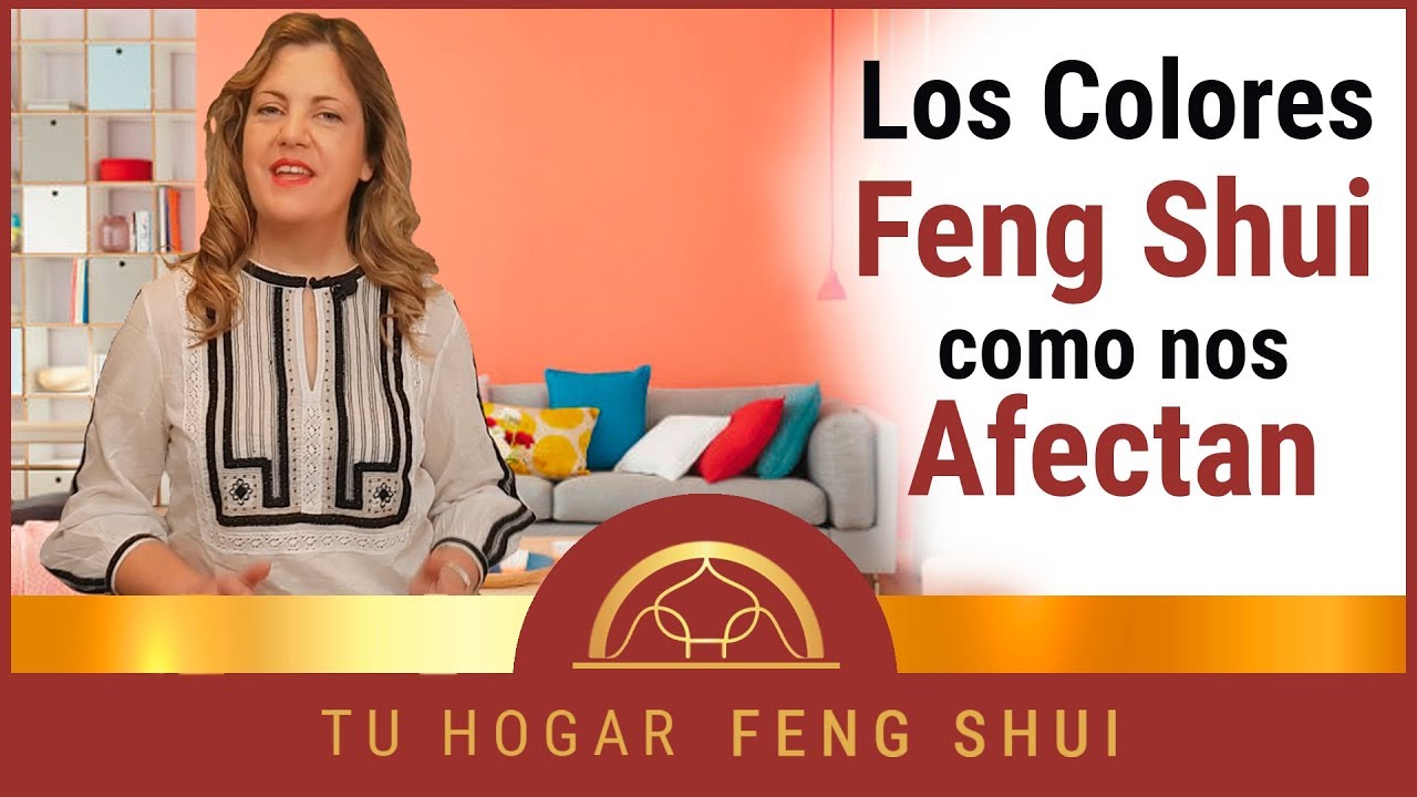 ► Los Colores en Feng Shui 🌈 ¿Cómo nos Afectan 🌈