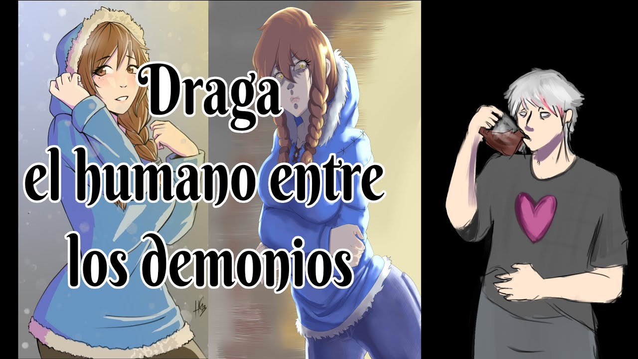 draga el humano entre demonios el diario de Jonathan retrospectiva