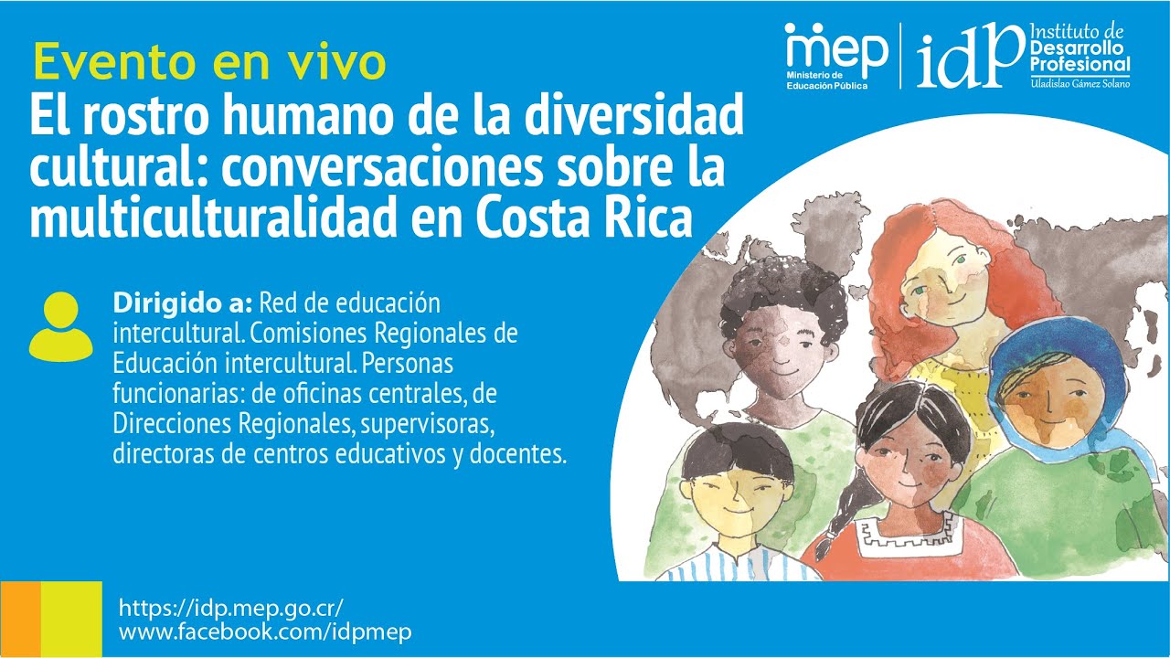 El rostro humano de la diversidad cultural: conversaciones sobre la multiculturalidad en Costa Rica