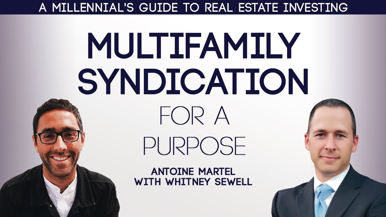 Multifamily Syndication For a Purpose with Whitney Sewell - Episode 40