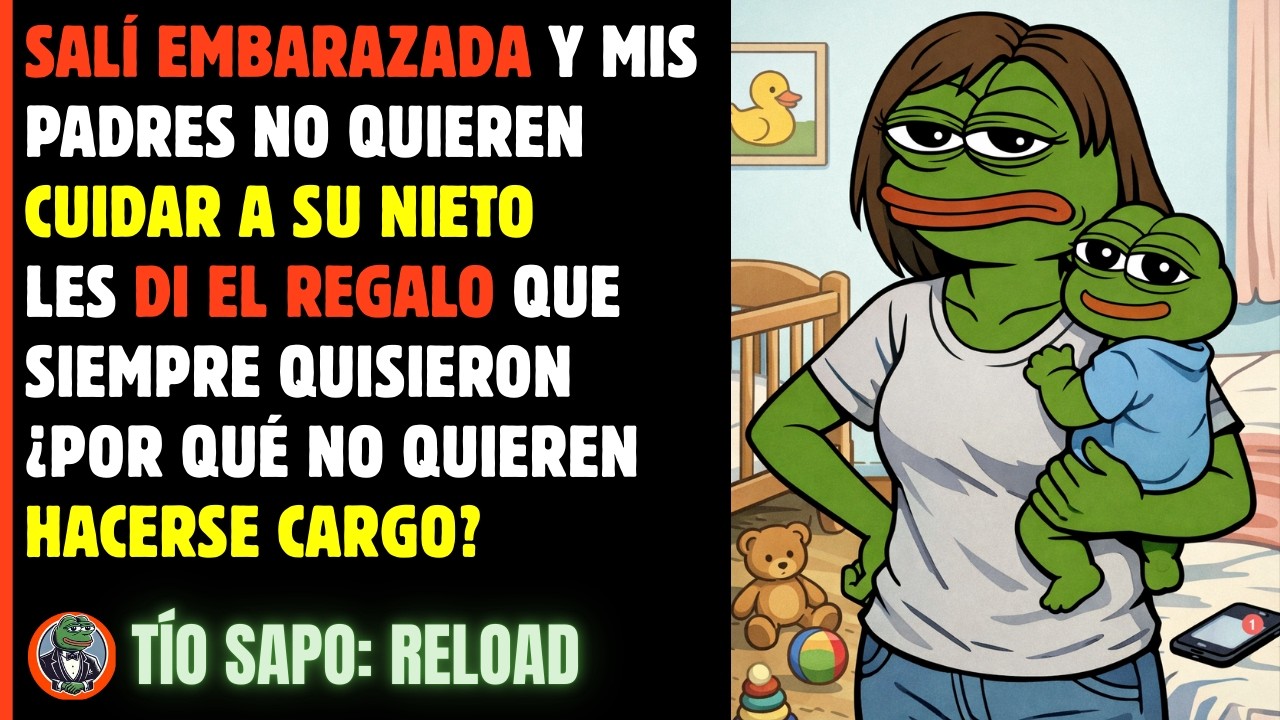 Me EMBARACÉ y mis padres no quieren CUIDAR a su NIETO ¿Cómo hago para que me hagan caso?