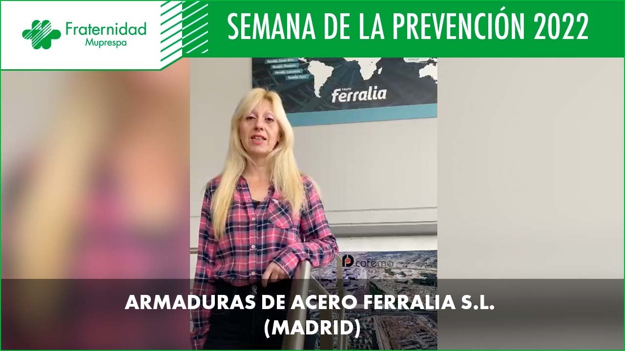 Armaduras de Acero Ferralia, S.L (Madrid) celebra con Fraternidad-Muprespa la VII #FMSemanaPRL