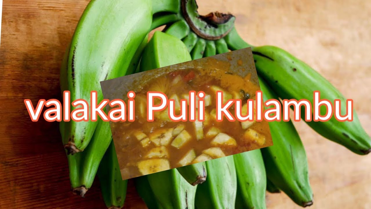 Valakai Puli kulambu/valakai recipe in tamil/வாழைக்காய் புளிக்குழம்பு செய்வது எப்படி/வாழைக்காய்