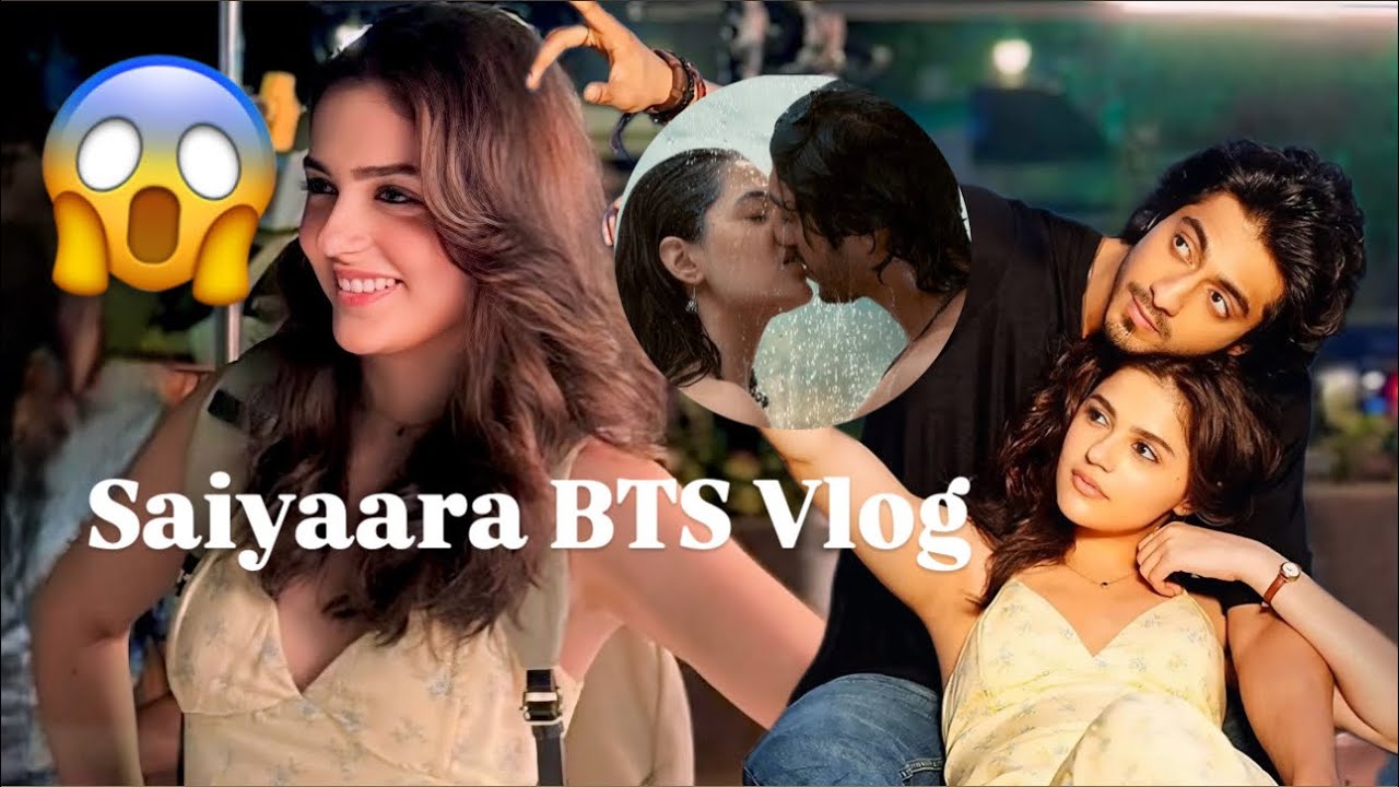 #Saiyaara BTS Vlog 😍 set ki masti & fun #aneetpadda #ahaanpandey