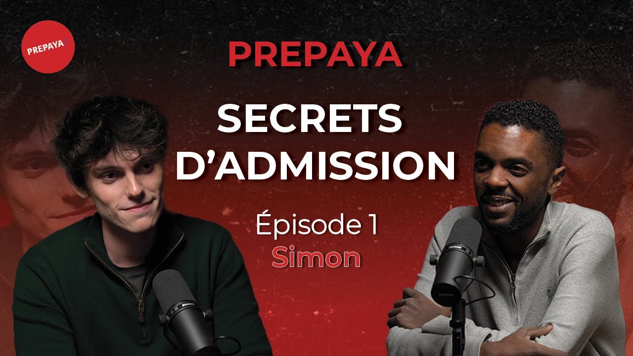 Secrets d'admission - Episode 1 : Parcours atypique vers l'ESSEC avec Simon