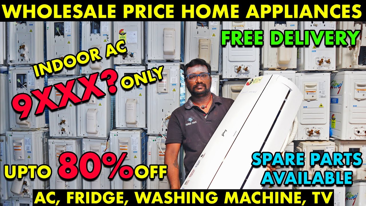 Cheapest Electronic & Home Appliances Shop in Chennai | 80% Discount Ac, Fridge, Washing Machine Tv