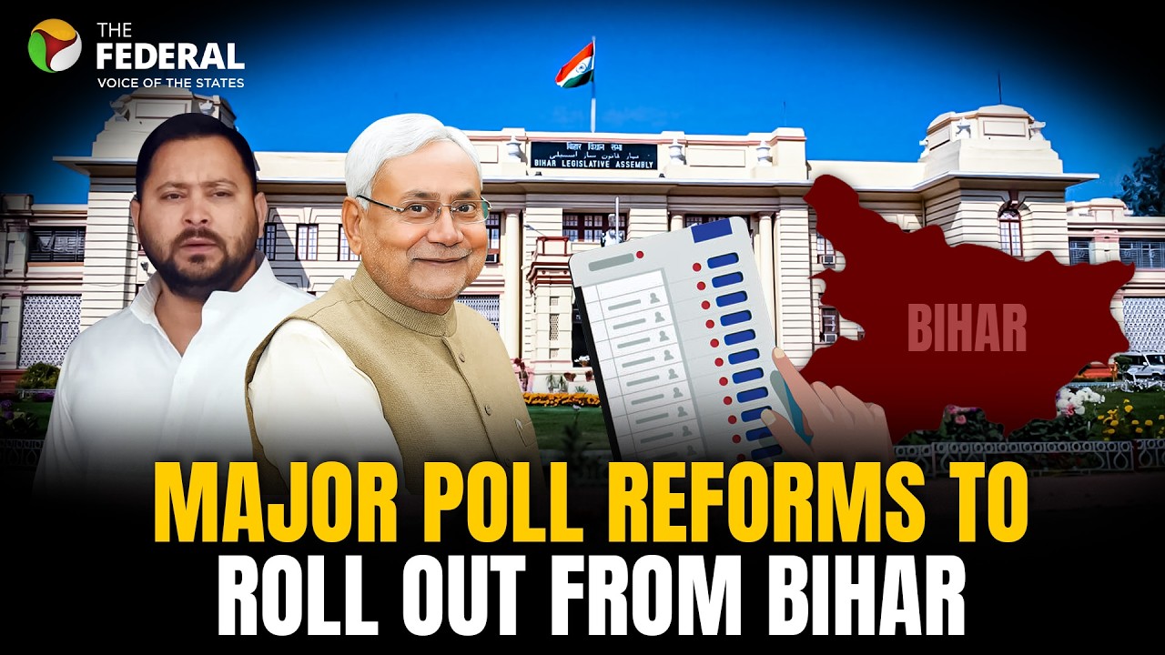 Bihar Assembly 2025: 17 reforms set to transform how Bihar votes | The Federal