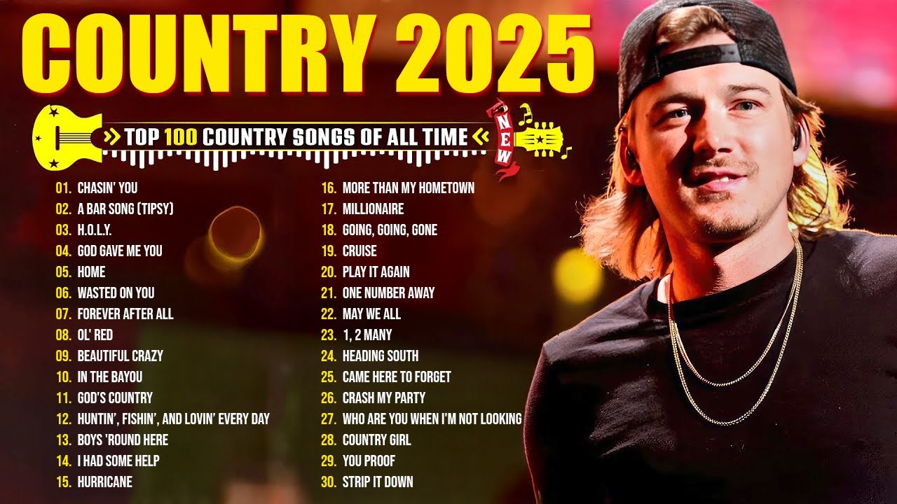 Ultimate Country Playlist 2025 - Morgan Wallen, Luke Combs, Chris Stapleton, Kane Brown, Luke Bryan