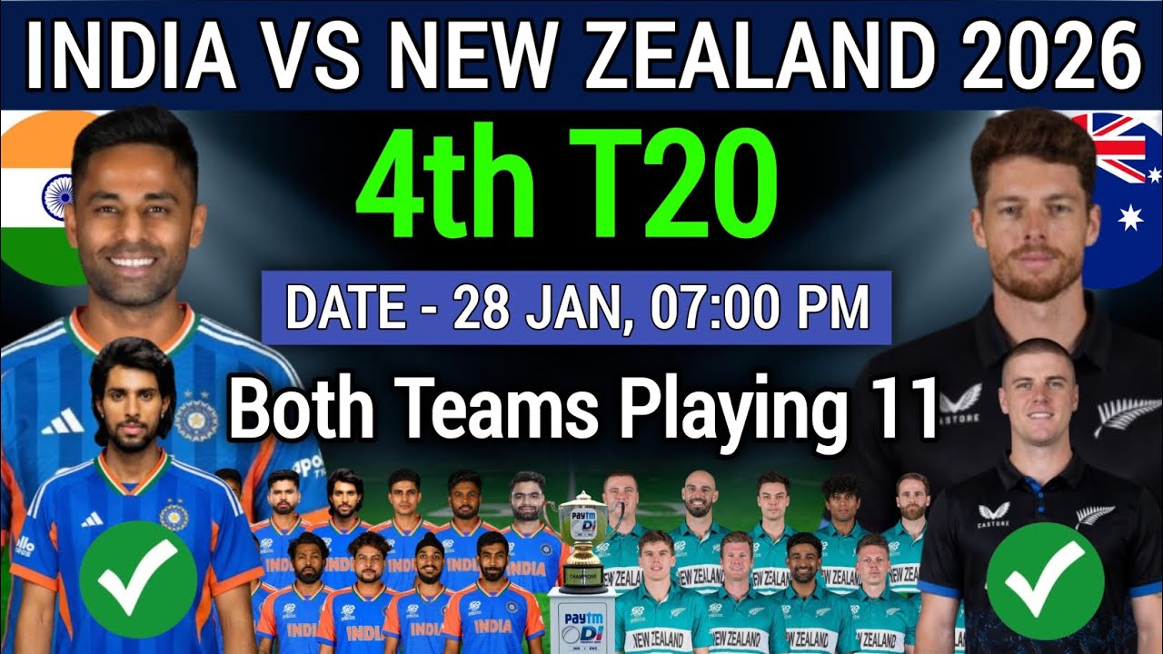 India vs New Zealand 4TH T20 Playing 11 | IND vs NZ Playing 11 | IND vs NZ Final Playing 11