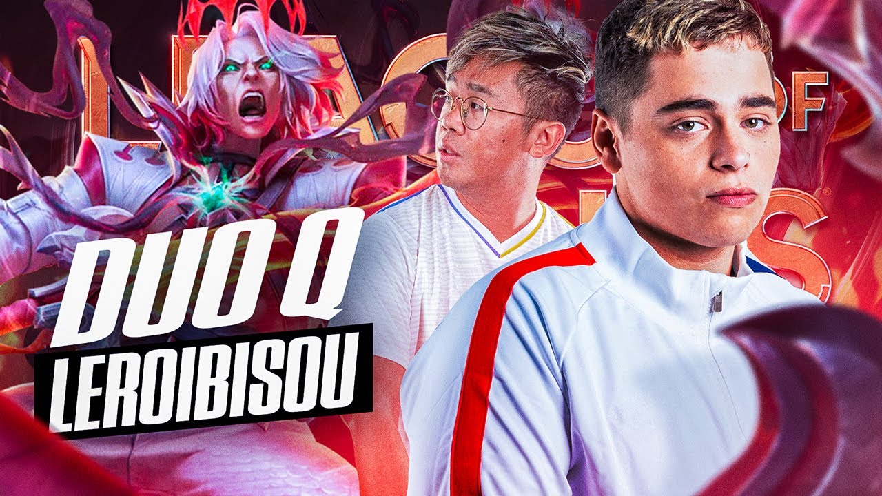 DUOQ DES CEO SUR LEAGUE OF LEGENDS AVEC LRB part. 1