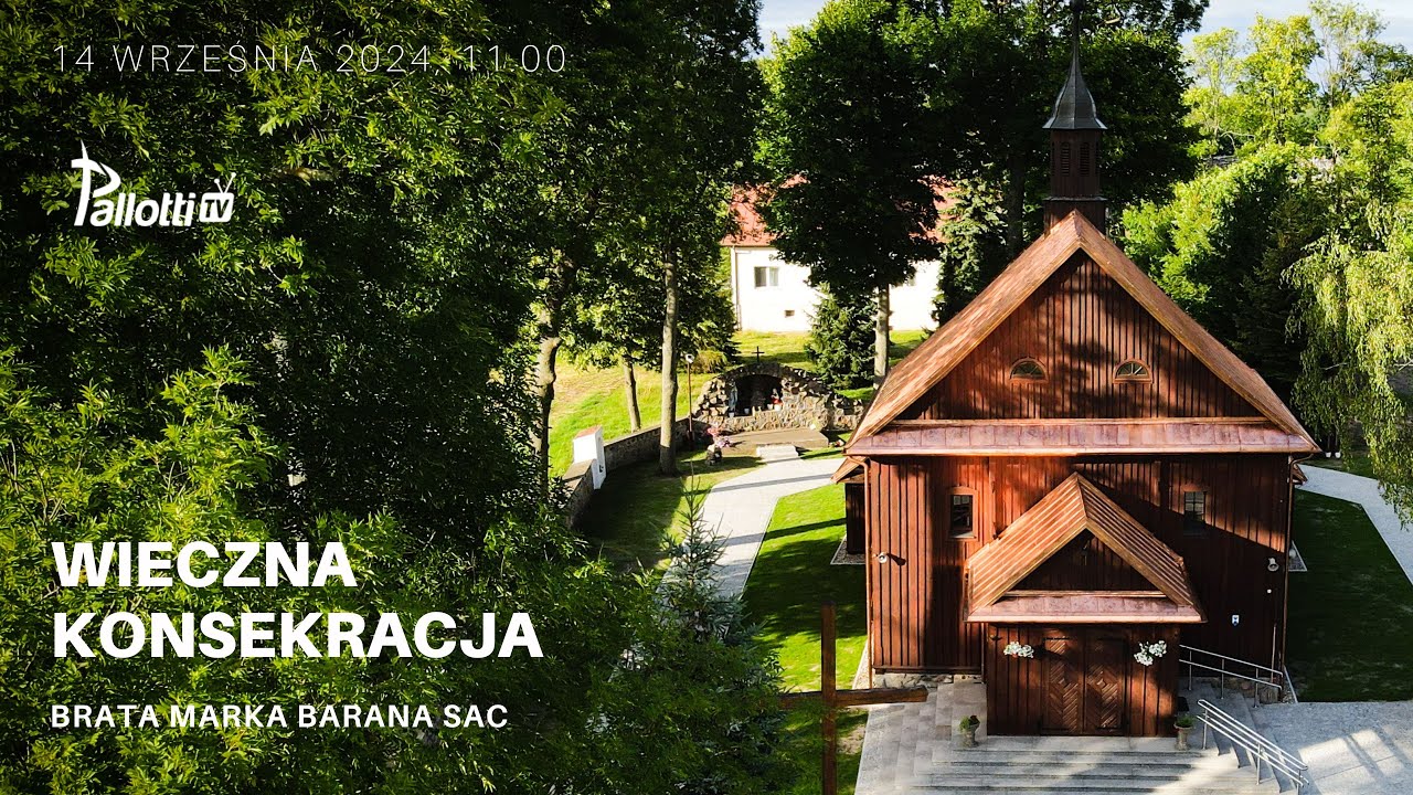 Zwola Poduchowa: WIECZNA KONSEKRACJA