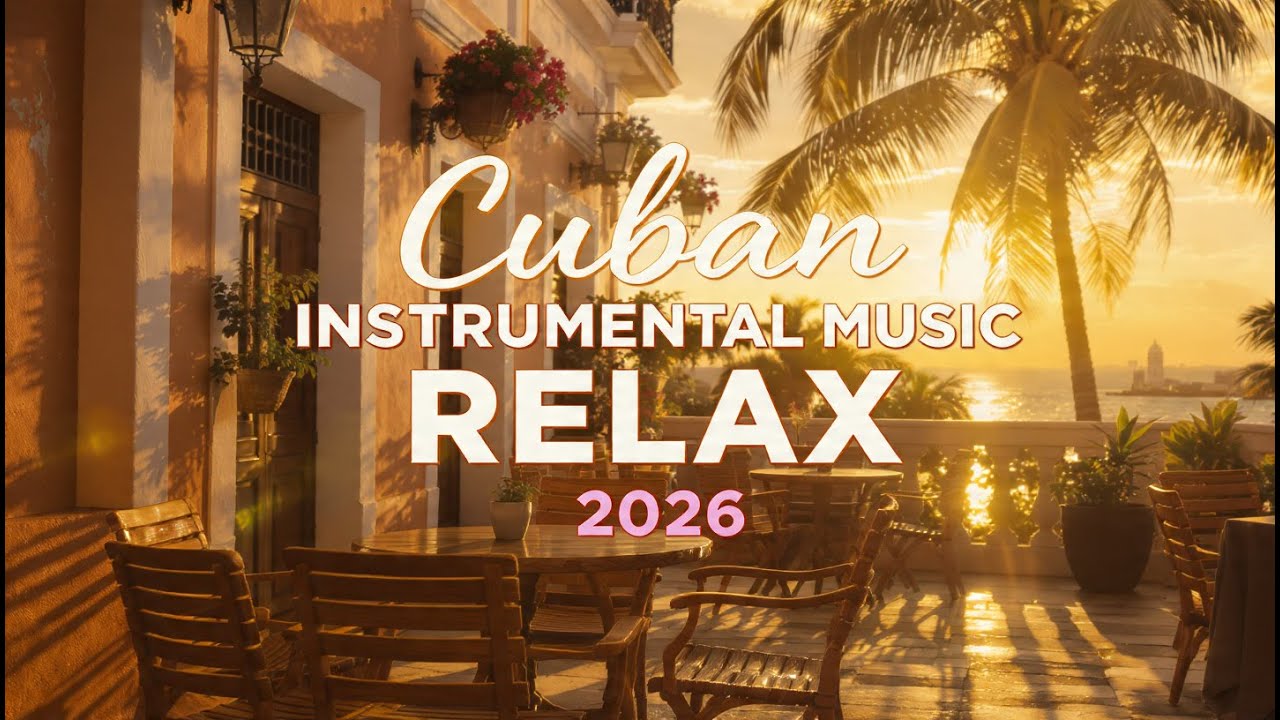 Cuban Soul Nights 🎺 Son Cubano, Cha-Cha & Vintage Latin Jazz | Buena Vista Style 02