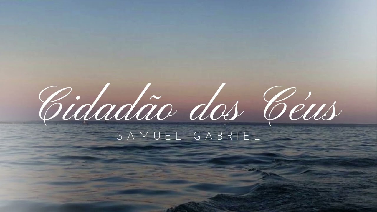 Hino 454 CCB Cidadão Dos Céus - Samuel Gabriel (Prod. Zaqueu Santana)