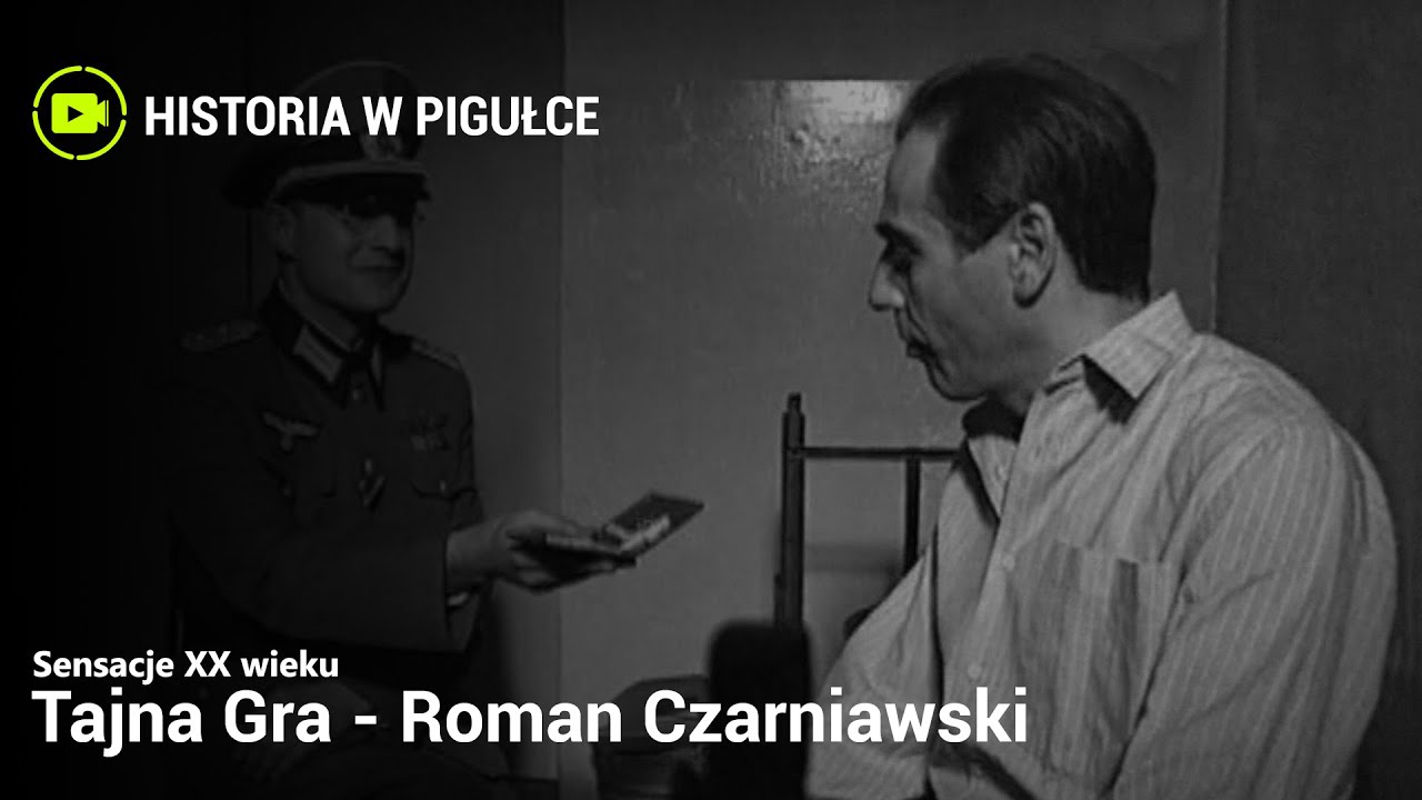 Sensacje XX Wieku  - Tajna Gra - Roman Czarniawski