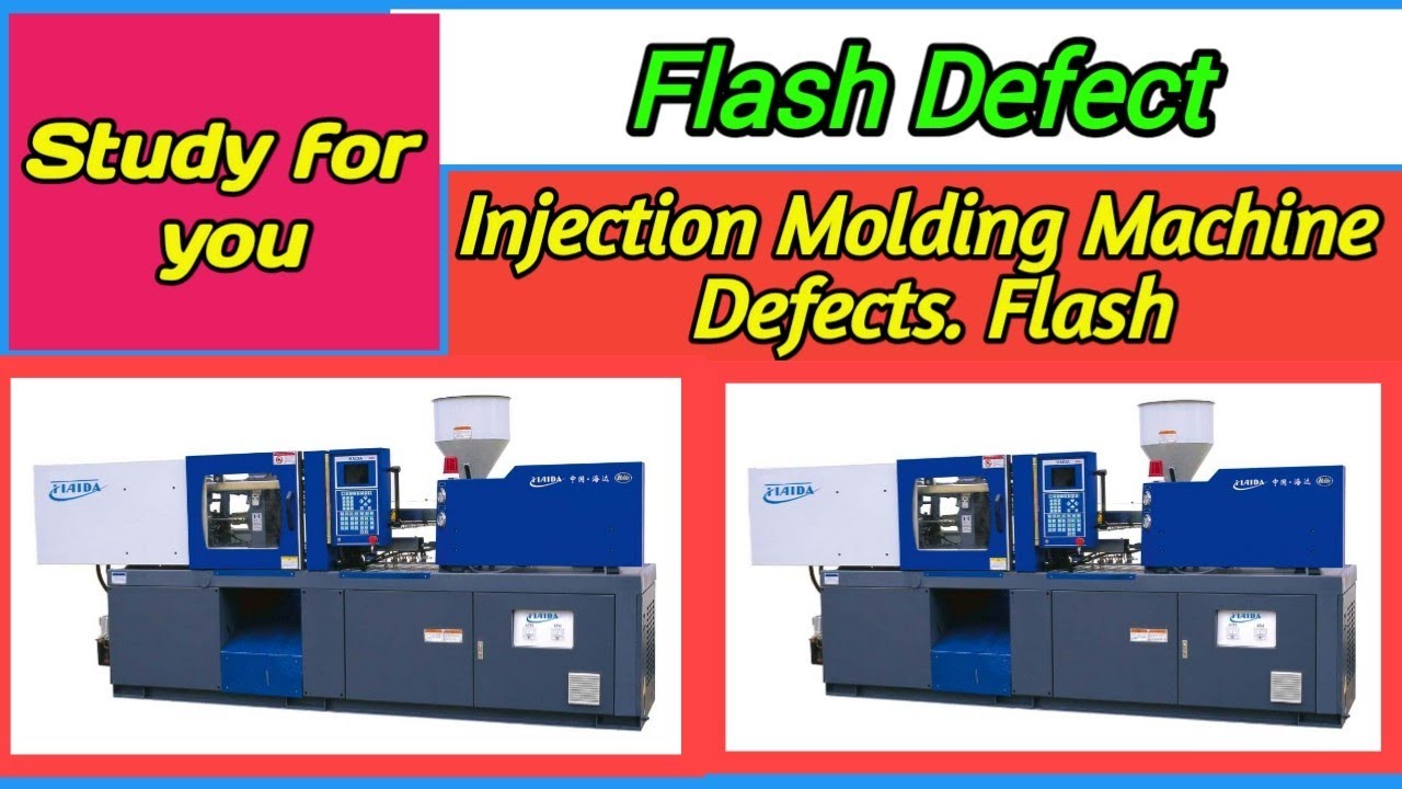 #PART-13 Injection molding machine defects. flash