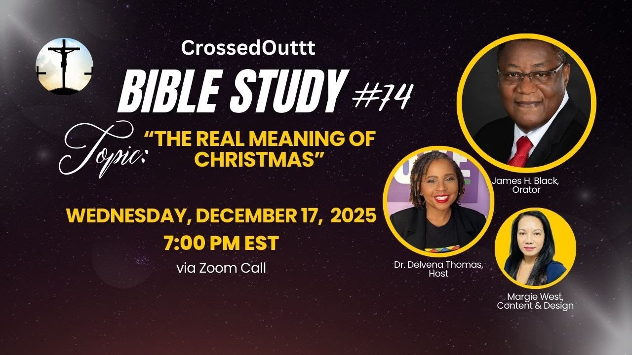 Bible Study #74 - The True Meaning of Christmas