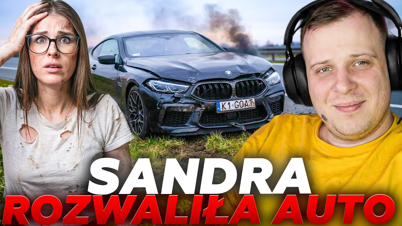 NITRO O ROZWALENIU SAMOCHODU PRZEZ SANDRĘ