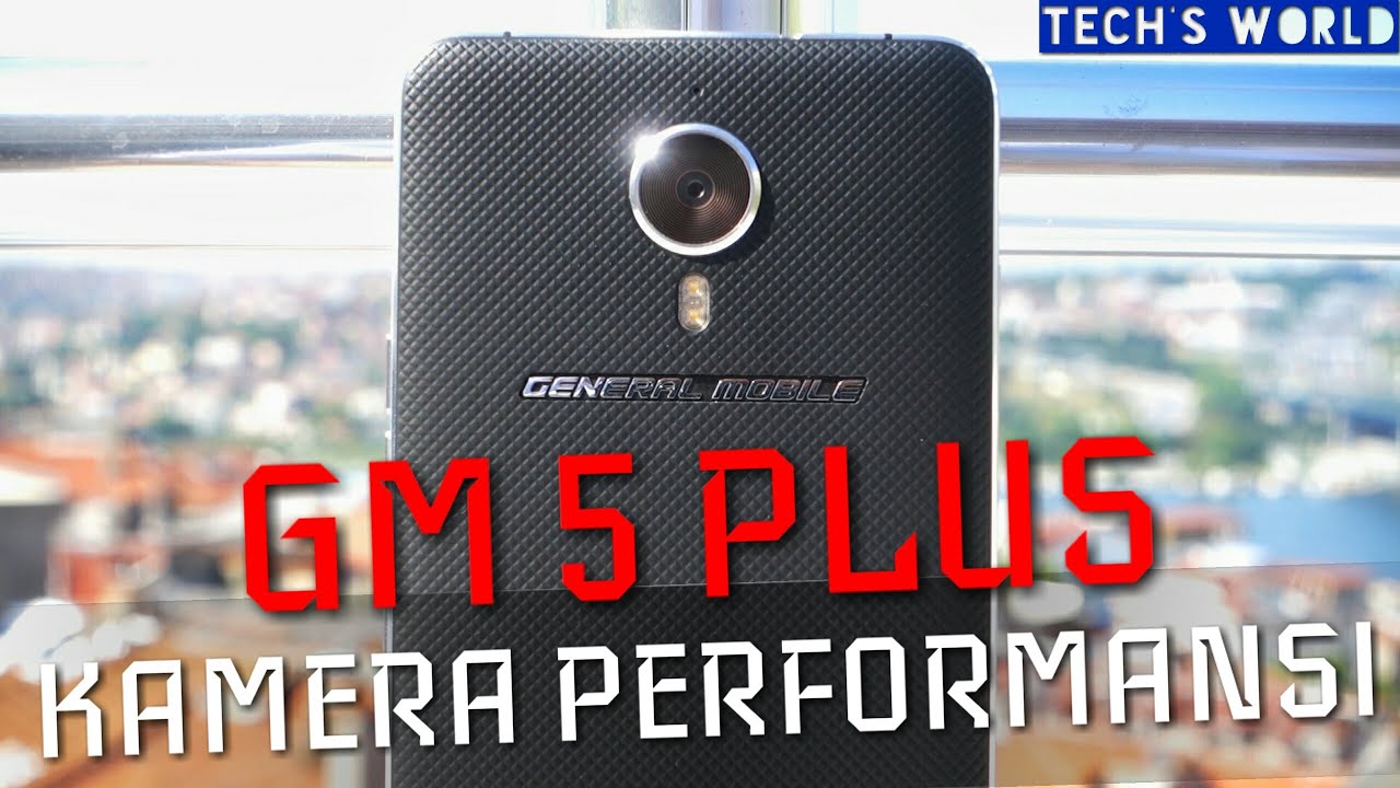 General Mobile GM 5 Plus Kamera Performansı