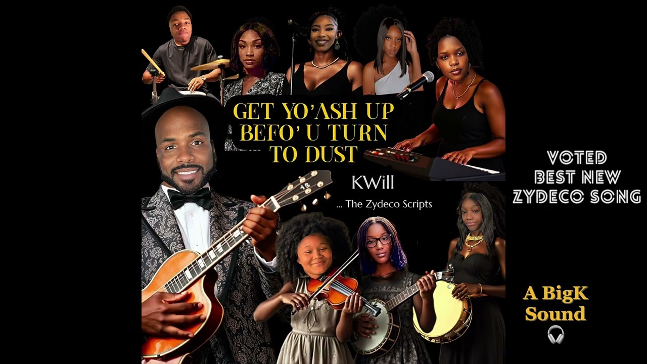 “Get Yo’ Ash Up Befo’ U Turn To Dust”  ~Featuring: KWill And The Gospel Scripts