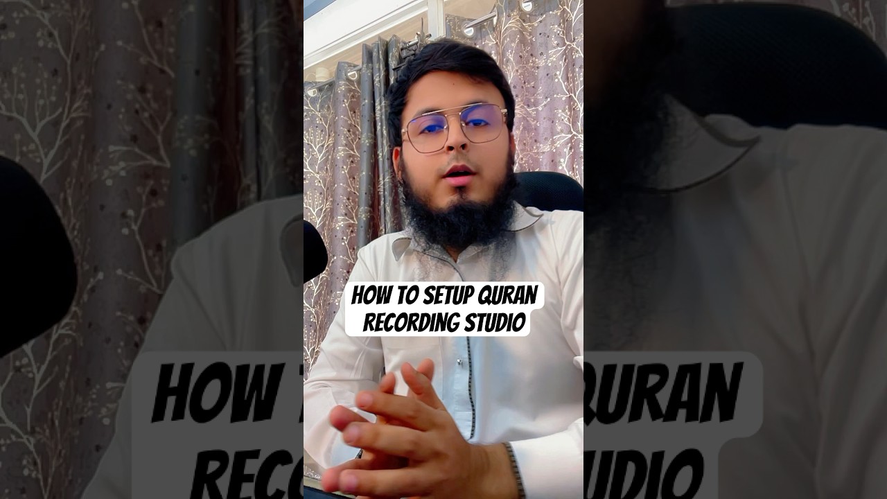 How to Set Up a Home Studio for Quran Recitation | Audio Mixer for Quran Recitation Setup