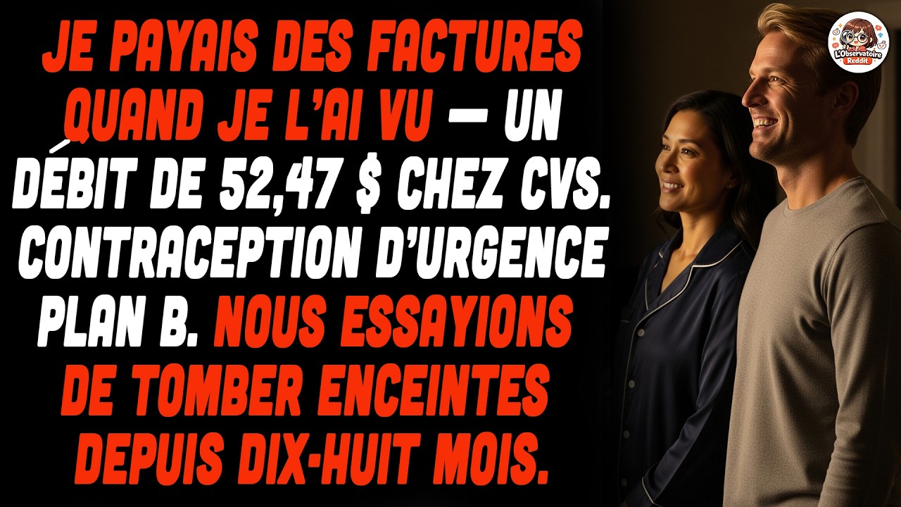J’ai Demandé Pourquoi La Contraception D’urgence Était Payante, Ma Femme S’est Tue, Et Nous ....