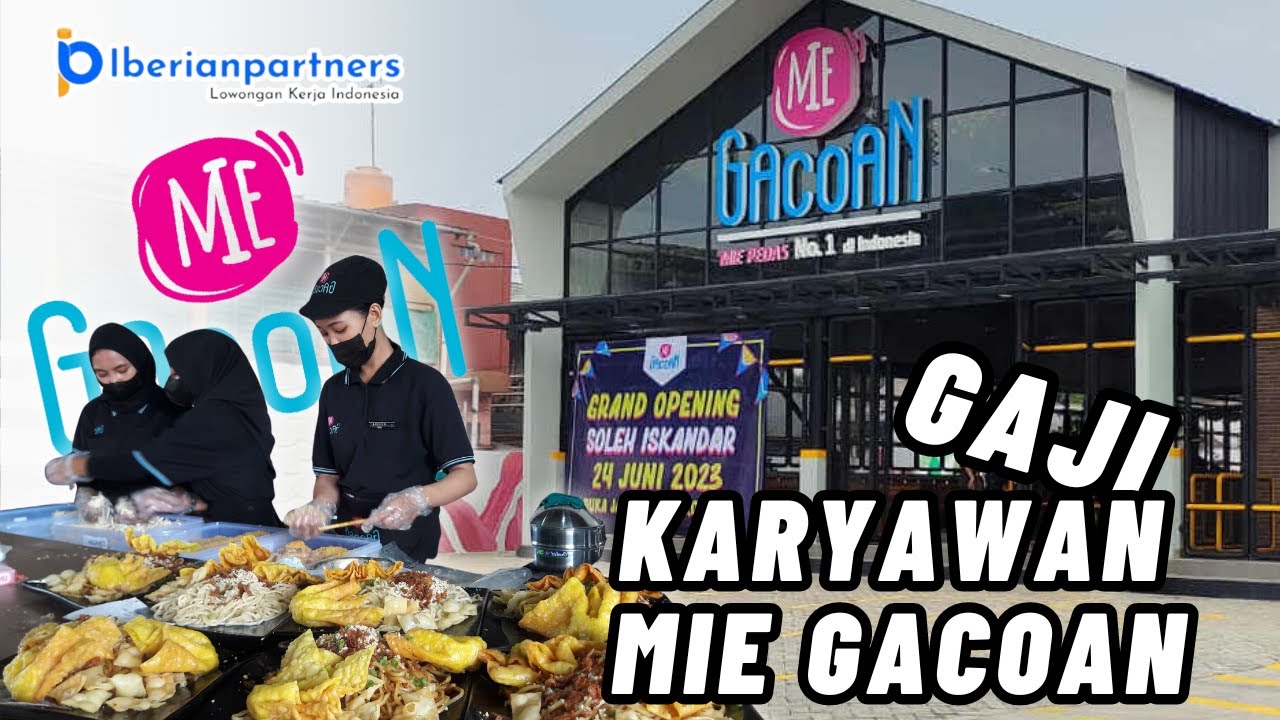 TERNYATA SEGINI, GAJI  KARYAWAN MIE GACOAN, INTIP YUK!!