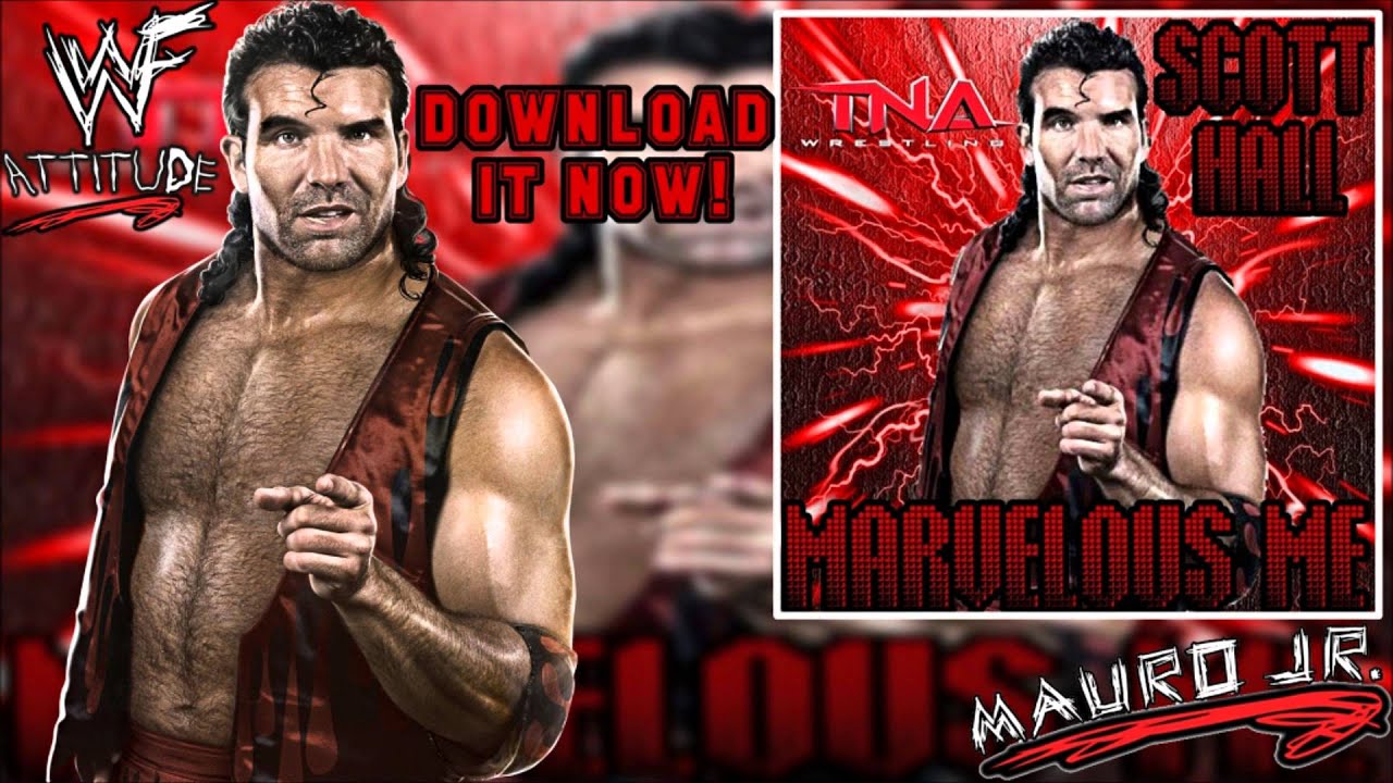 TNA: Marvelous Me (Scott Hall) - Single + Download Link