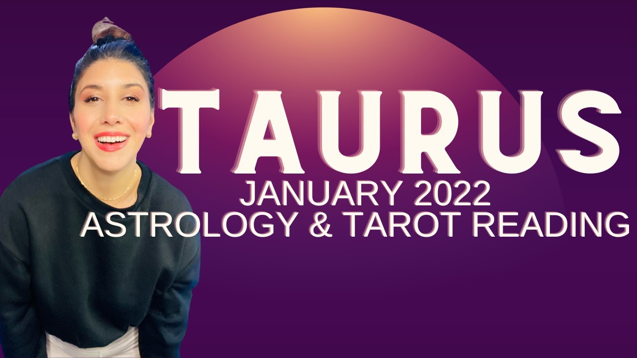 TAURUS ♉️ January 2022 & VENUS DIRECT • Astrology & Tarot Horoscope